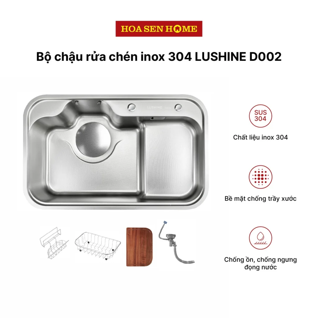 Bộ chậu rửa chén inox 304 LUSHINE D002